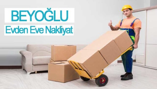 Beyoğlu Evden Eve Nakliyat